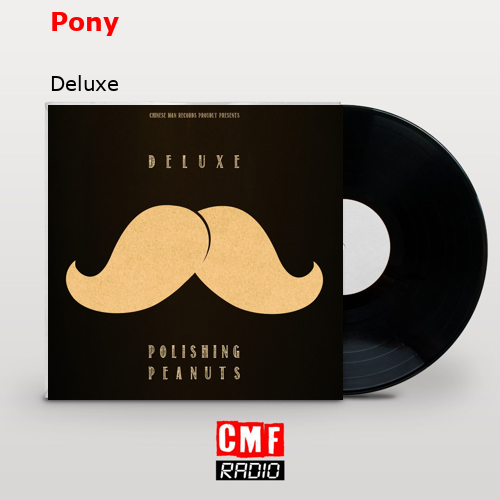 Pony – Deluxe