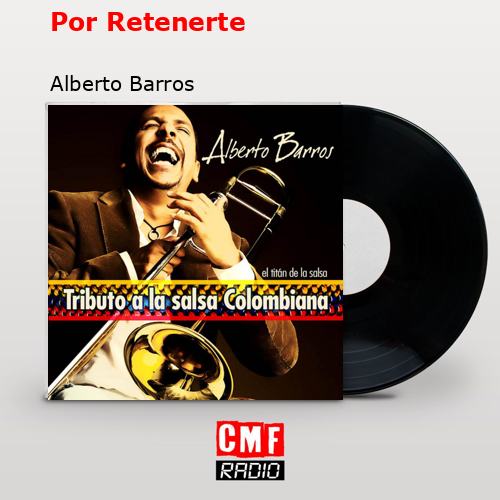 final cover Por Retenerte Alberto Barros