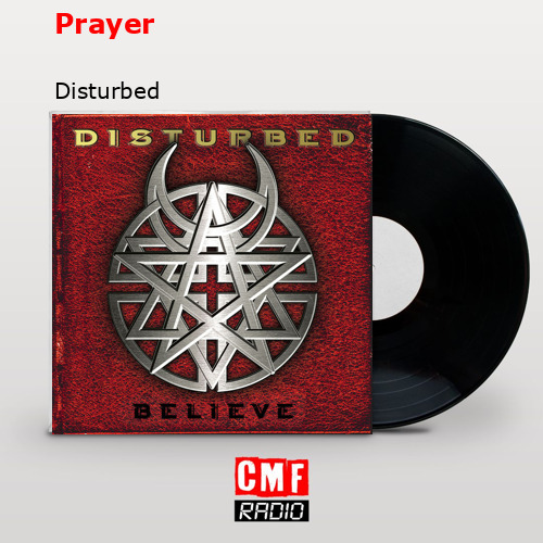 Prayer – Disturbed