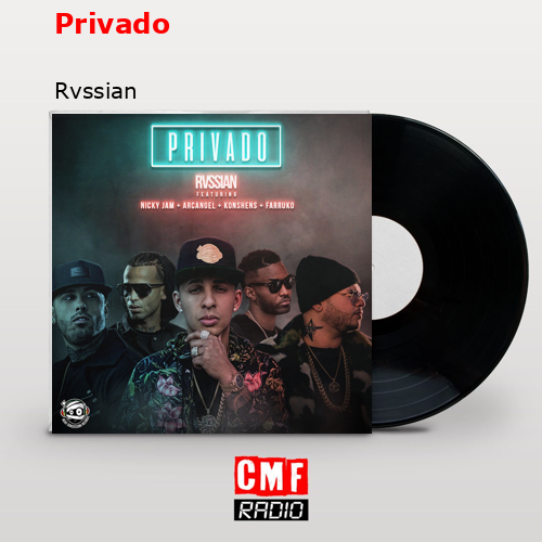 Privado – Rvssian