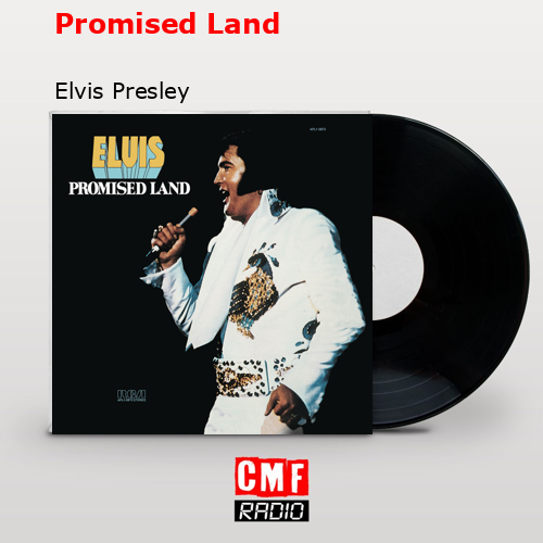 final cover Promised Land Elvis Presley