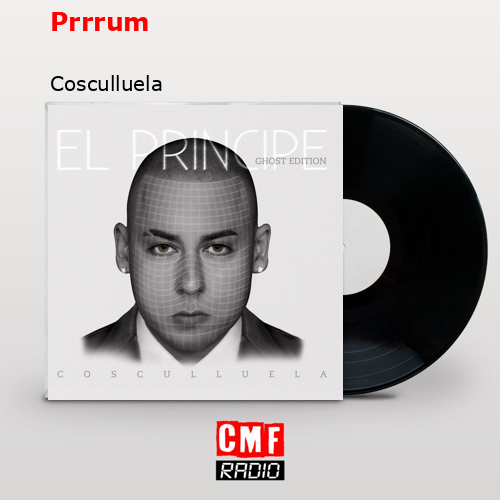 Prrrum – Cosculluela