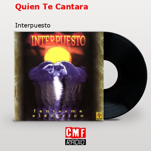 final cover Quien Te Cantara Interpuesto