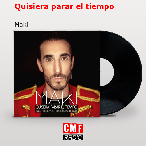 final cover Quisiera parar el tiempo Maki