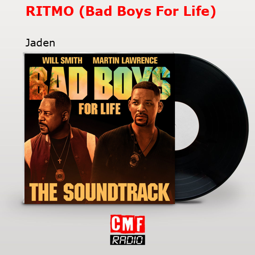 RITMO (Bad Boys For Life) – Jaden