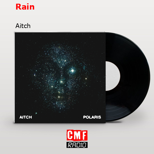 Rain – Aitch