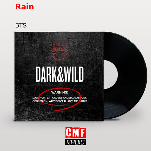 Rain – BTS