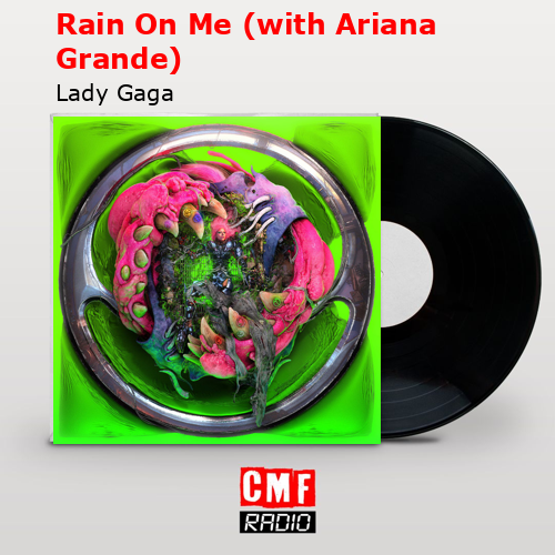 final cover Rain On Me with Ariana Grande Lady Gaga