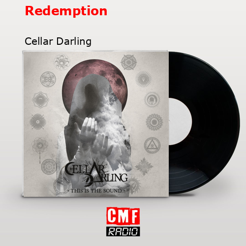 Redemption – Cellar Darling