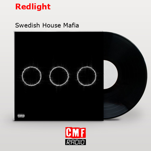 Redlight – Swedish House Mafia