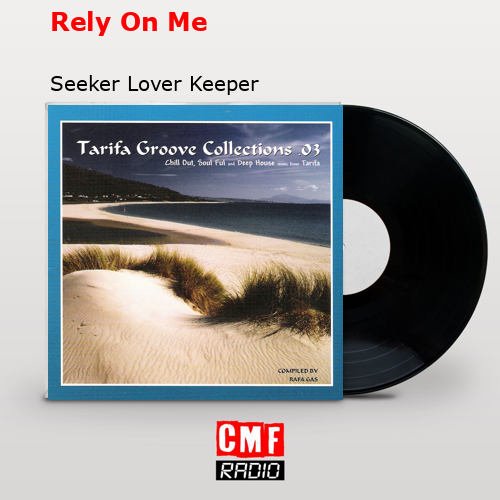 final cover Rely On Me Seeker Lover Keeper