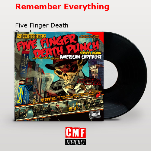Remember Everything – Five Finger Death Punch