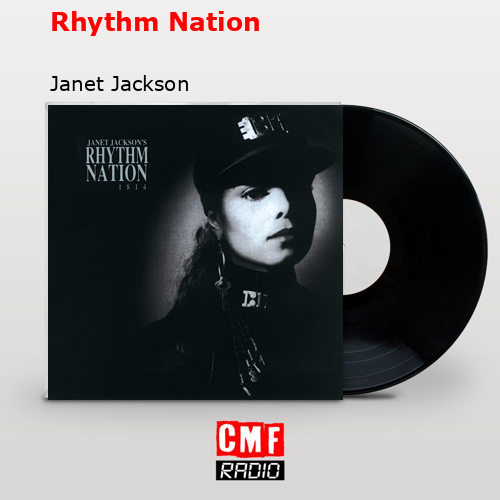 Rhythm Nation – Janet Jackson