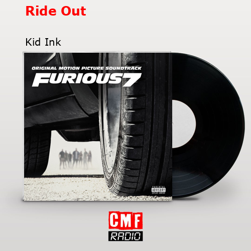 Ride Out – Kid Ink