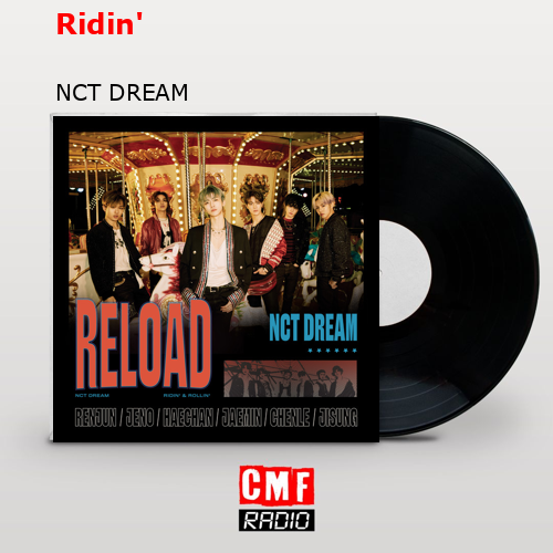 Ridin’ – NCT DREAM