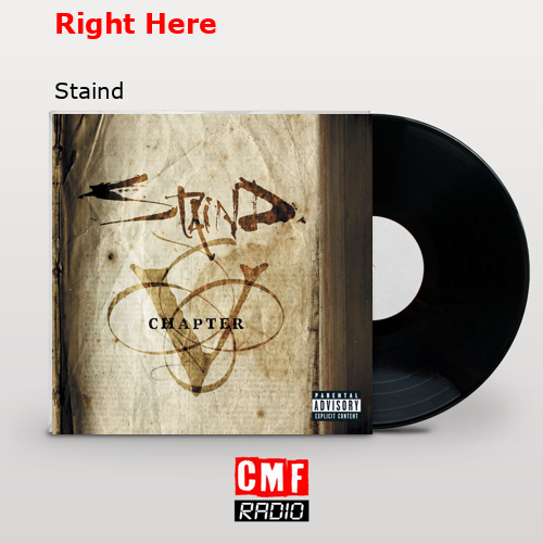 Right Here – Staind