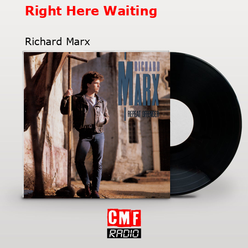 final cover Right Here Waiting Richard Marx