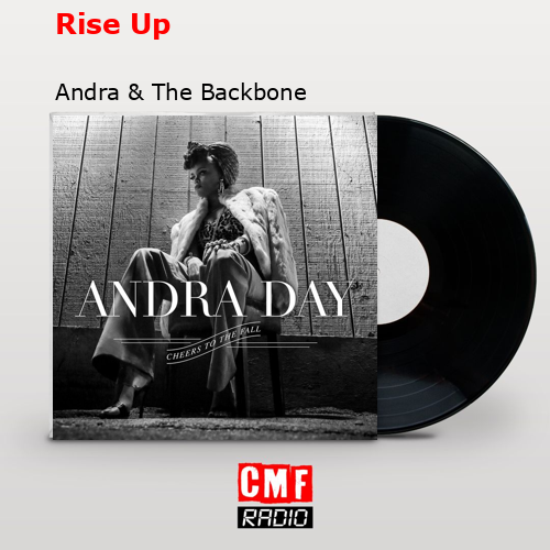 Rise Up – Andra & The Backbone