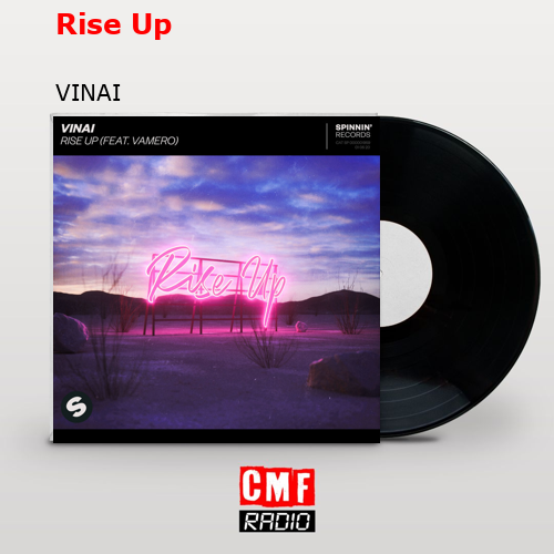 Rise Up – VINAI
