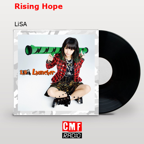 Rising Hope – LiSA