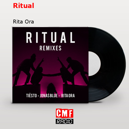 Ritual – Rita Ora