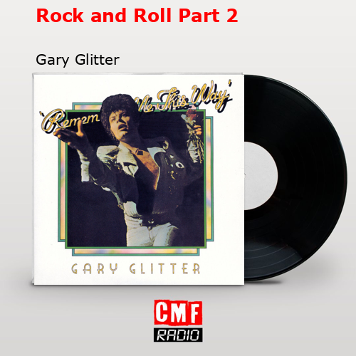 final cover Rock and Roll Part 2 Gary Glitter
