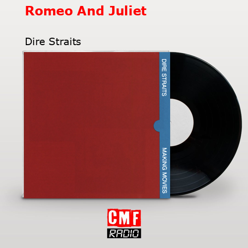 final cover Romeo And Juliet Dire Straits