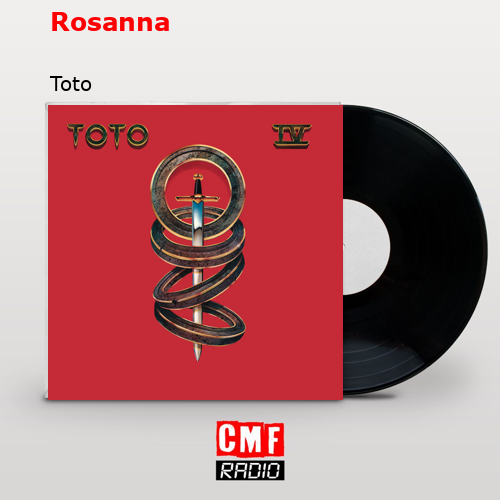 Rosanna – Toto