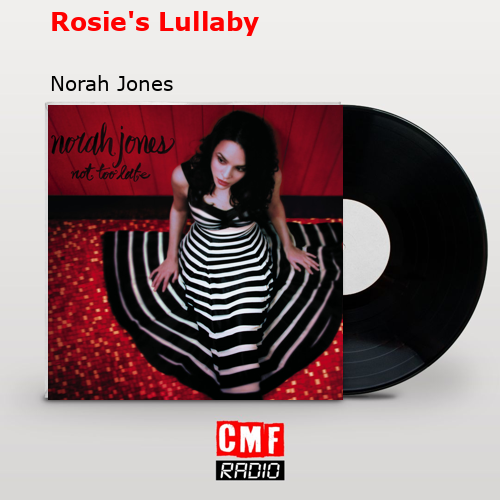 final cover Rosies Lullaby Norah Jones