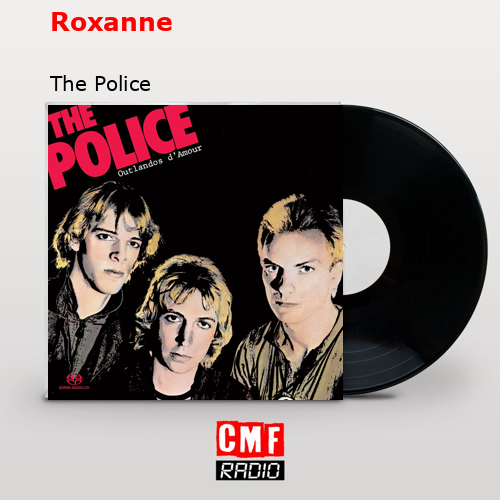 final cover Roxanne The Police