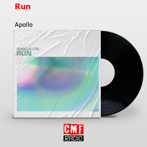 Run – Apollo