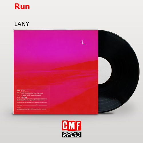 Run – LANY