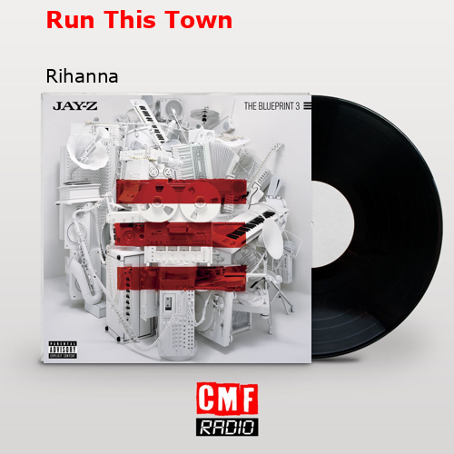 final cover Run This Town Rihanna