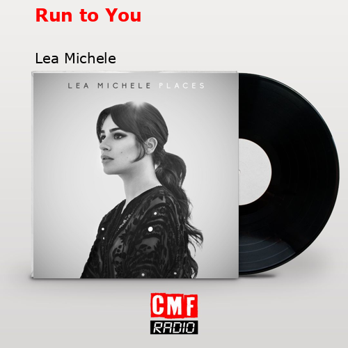 final cover Run to You Lea Michele
