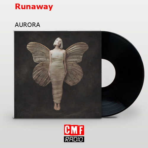 Runaway – AURORA