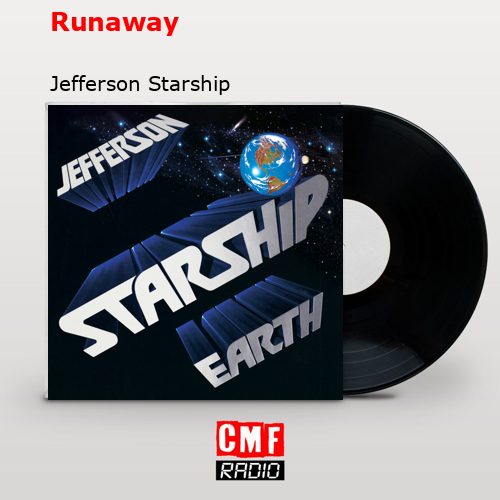 Runaway – Jefferson Starship