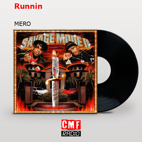 Runnin – MERO