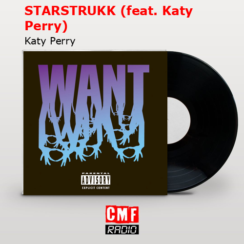 STARSTRUKK (feat. Katy Perry) – Katy Perry