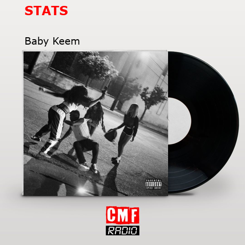 STATS – Baby Keem
