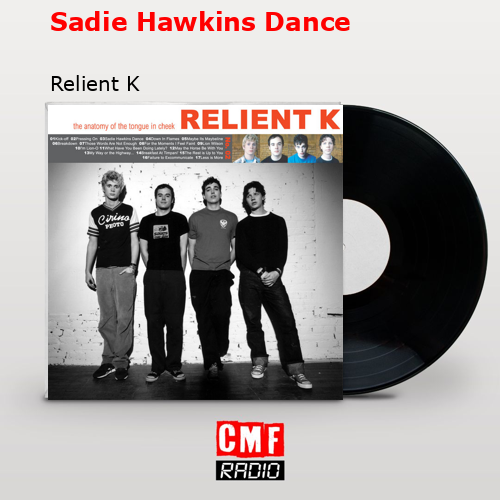 final cover Sadie Hawkins Dance Relient K