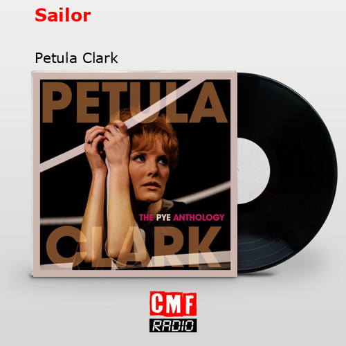 Sailor – Petula Clark