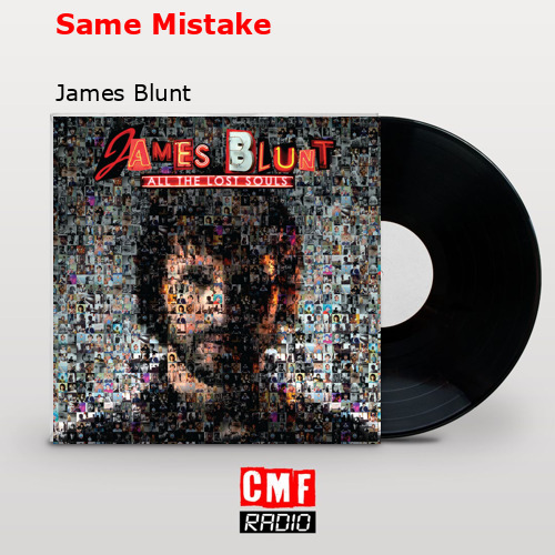 final cover Same Mistake James Blunt