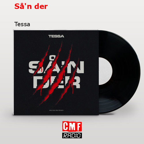 Så’n der – Tessa