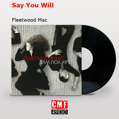 final cover Say You Will Fleetwood Mac