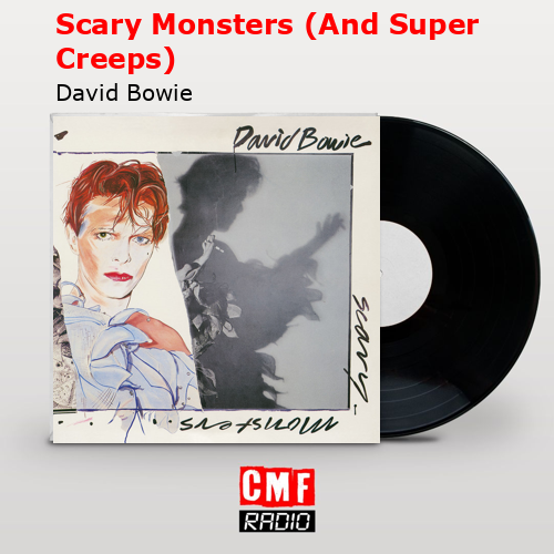 final cover Scary Monsters And Super Creeps David Bowie