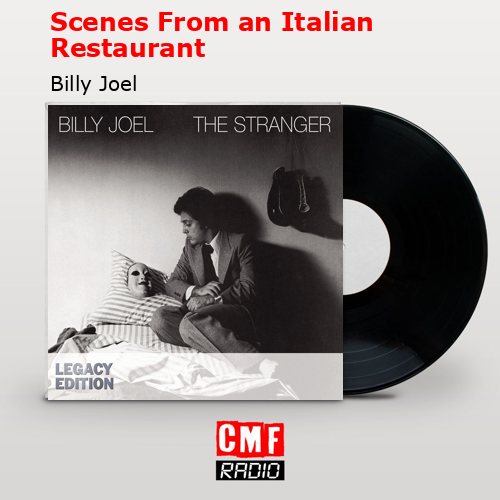 final cover Scenes From an Italian Restaurant Billy Joel