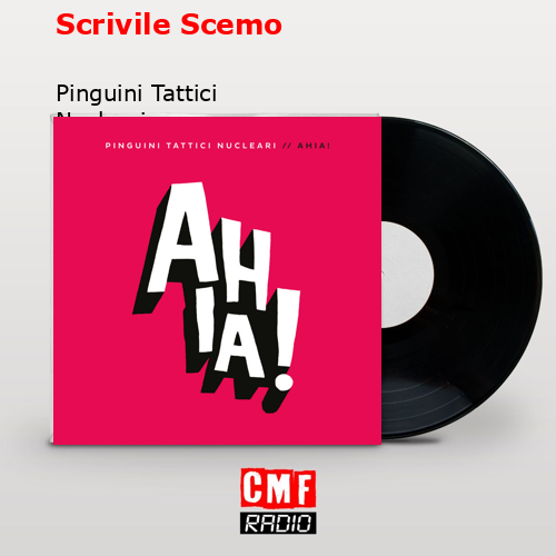 Scrivile Scemo – Pinguini Tattici Nucleari
