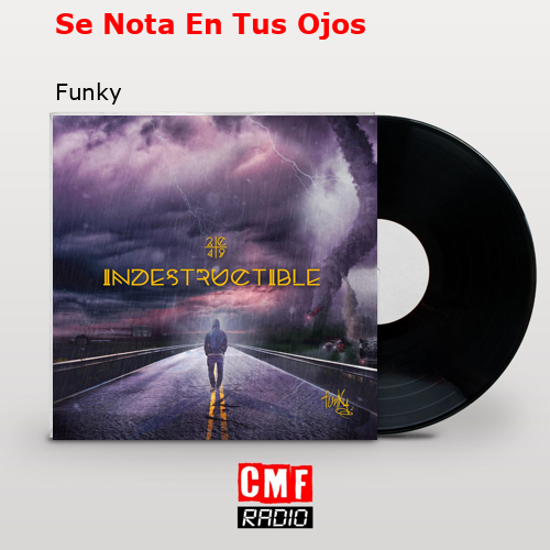 Se Nota En Tus Ojos – Funky