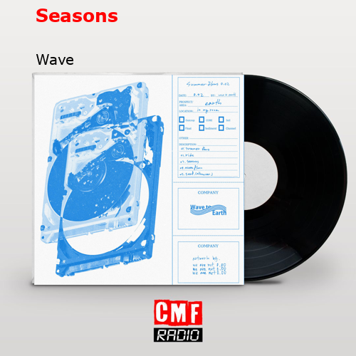 Seasons – Wave