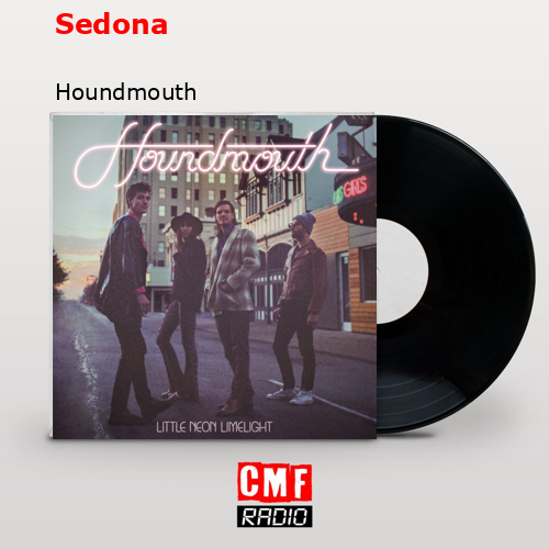 La historia y el significado de la canción 'Sedona Houndmouth